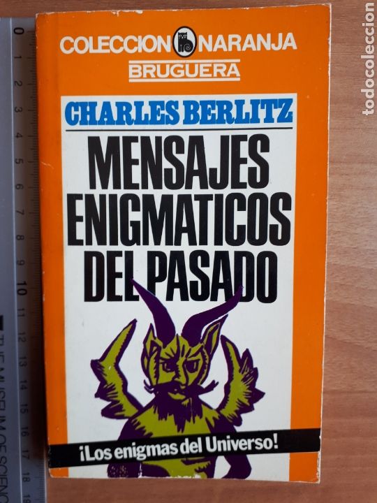 Libros de segunda mano: MENSAJES ENIGM&Aacute;TICOS DEL PASADO. CHARLES BERLITZ - Foto 1