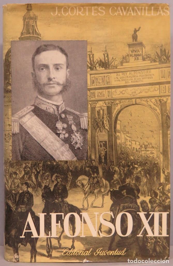 Libros de segunda mano: ALFONSO XII. CORTES CAVANILLAS - Foto 1