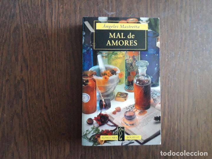 Libros de segunda mano: libro usado, Mal de amores, Angeles Mastretta. Alfagurara - Foto 1