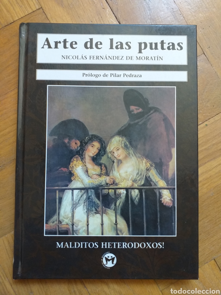 Libros de segunda mano: El arte de las putas - Nicol&aacute;s Fern&aacute;ndez de Morat&iacute;n - Foto 1