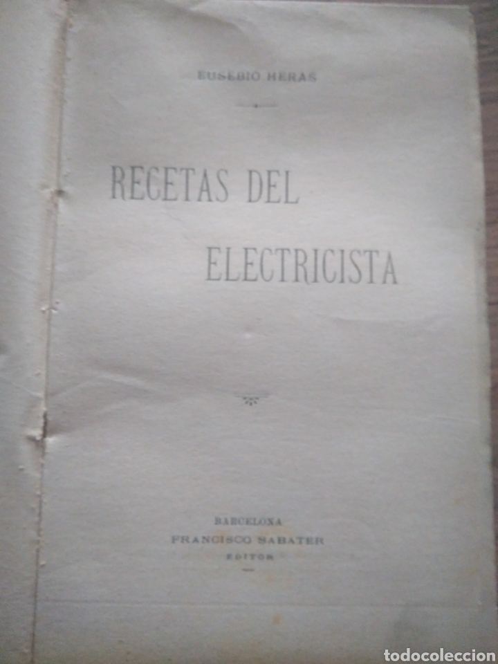 Libros de segunda mano: HERAS EUSEBIO. RECETAS DEL ELECTRICISTA - Foto 2
