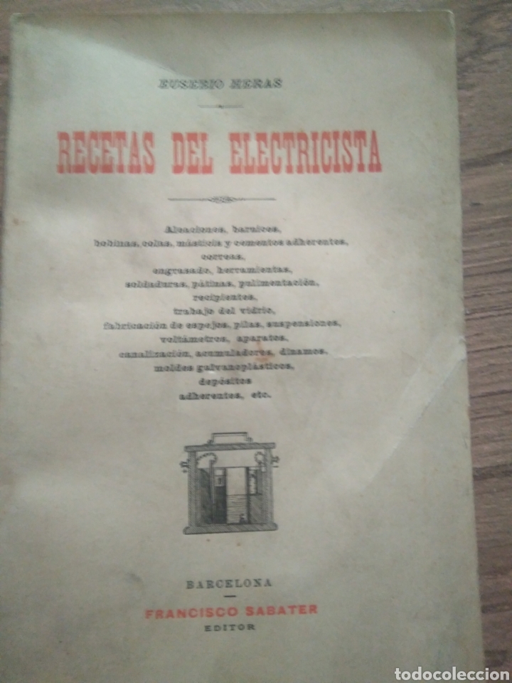 Libros de segunda mano: HERAS EUSEBIO. RECETAS DEL ELECTRICISTA - Foto 1
