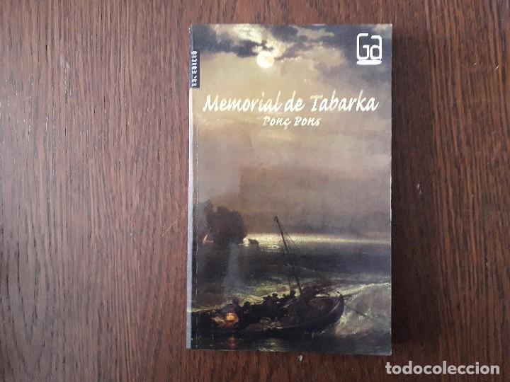 Libros de segunda mano: libro usado, Memorial de Tabarka, Pon&ccedil; Pons. Gran angular. - Foto 1