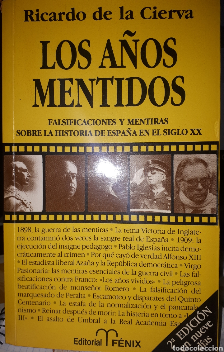 Libros de segunda mano: LOS A&Ntilde;OS MENTIDOS RICARDO DE LA CIERVA - Foto 1