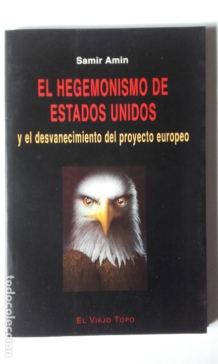 Libros de segunda mano: El hegemonismo de Estados Unidos. Samir Amin - Foto 1