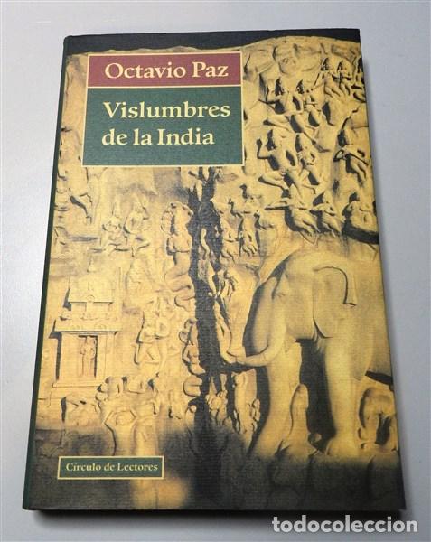 Libros de segunda mano: PAZ, Octavio. Vislumbres de la India - Foto 1
