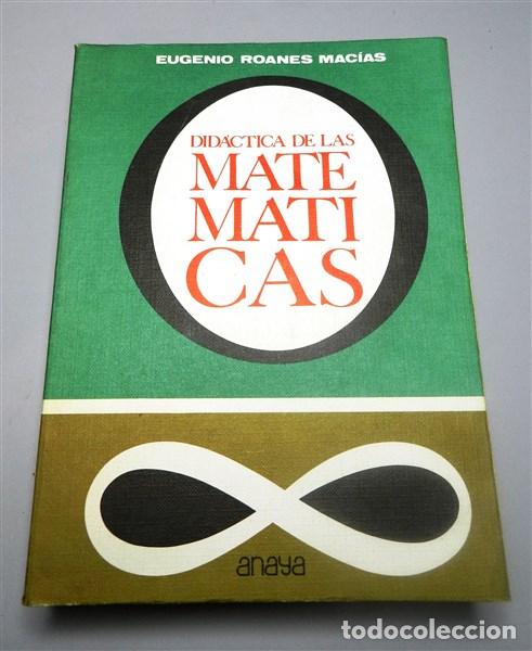 Libros de segunda mano: ROANES MAC&Iacute;AS, Eugenio. Did&aacute;ctica de las matem&aacute;ticas - Foto 1