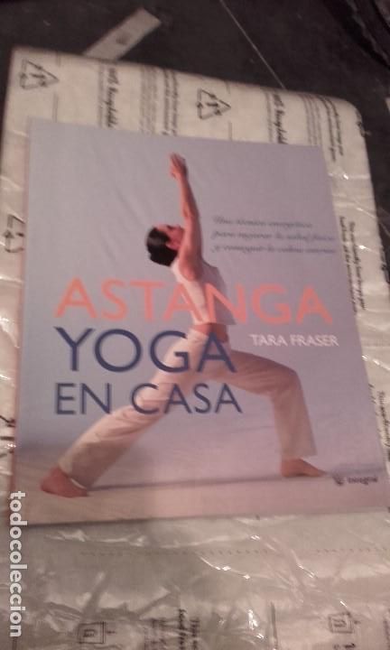 Libros de segunda mano: Astanga Yoga en casa. Tara Fraser - Foto 1