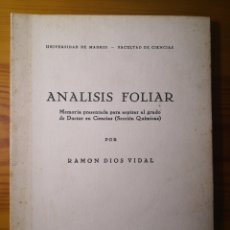 Libros de segunda mano: 1953 - ANÁLISIS FOLIAR, POR RAMÓN DIOS VIDAL. Lote 203012440