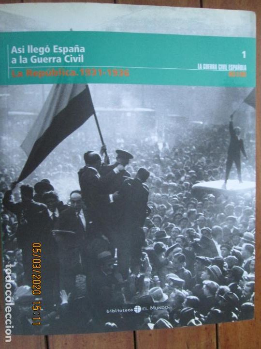 Second hand books: ASI LLEG&Oacute; ESPA&Ntilde;A A LA GUERRA CIVIL , LA REPUBLICA - 1931-1936 N&ordm; 1