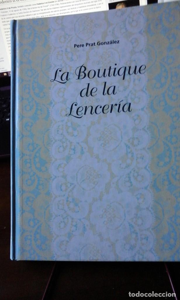 Libros de segunda mano: LA BOUTIQUE DE LA LENCER&Iacute;A (L&eacute;rida, 1998) - Foto 1