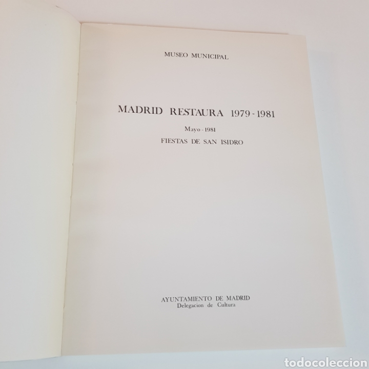 Libros de segunda mano: MADRID RESTAURA 1979 - 1981 - MUSEO MUNICIPAL - Foto 2