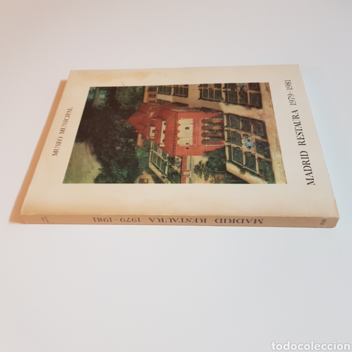 Libros de segunda mano: MADRID RESTAURA 1979 - 1981 - MUSEO MUNICIPAL - Foto 11