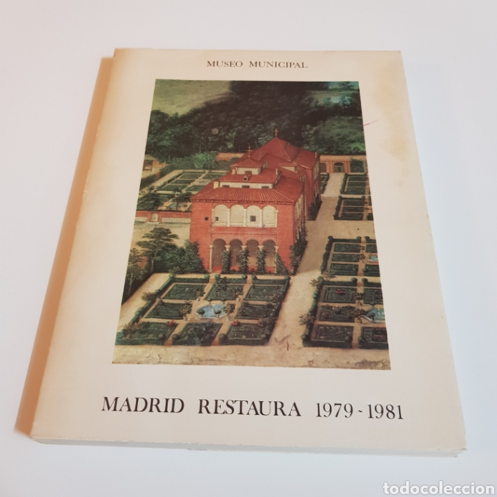 Libros de segunda mano: MADRID RESTAURA 1979 - 1981 - MUSEO MUNICIPAL - Foto 1