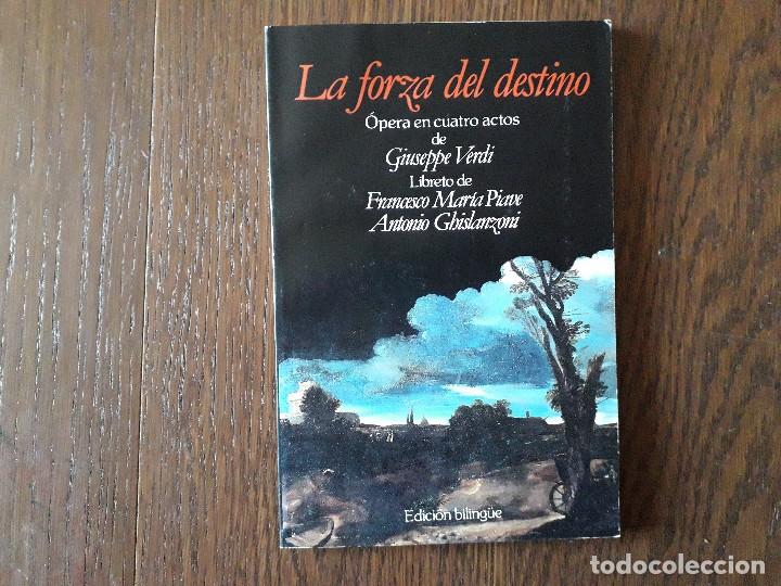 Libros de segunda mano: libro usado, La forza del destino, &oacute;pera en 4 actos de Verdi. Edici&oacute;n biling&uuml;e - Foto 1