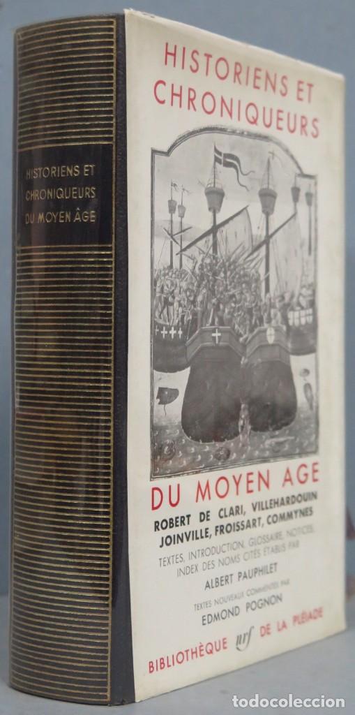 Second hand books: 1952.- HISTORIENS ET CHRONIQUEURS DU MOYEN AGE. PLEAIDE