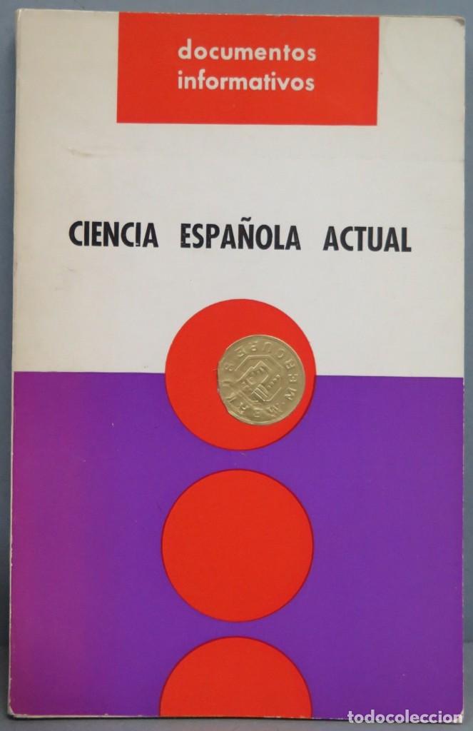 Libros de segunda mano: CIENCIA ESPA&Ntilde;OLA ACTUAL - Foto 1