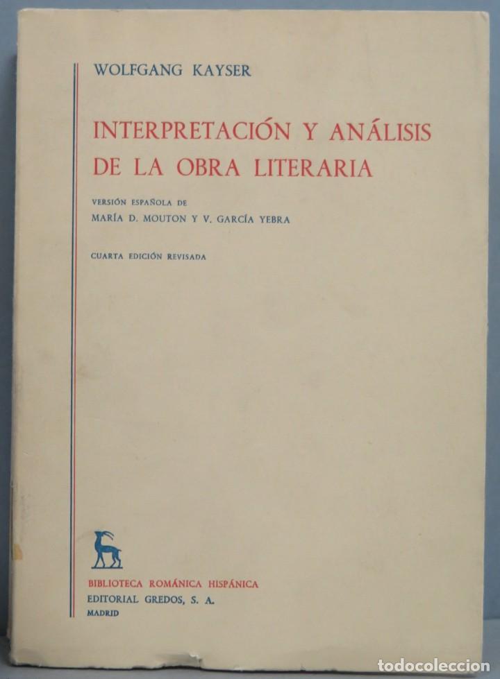 Libros de segunda mano: INTERPRETACI&Oacute;N Y AN&Aacute;LISIS DE LA OBRA LITERARIA. KAYSER - Foto 1