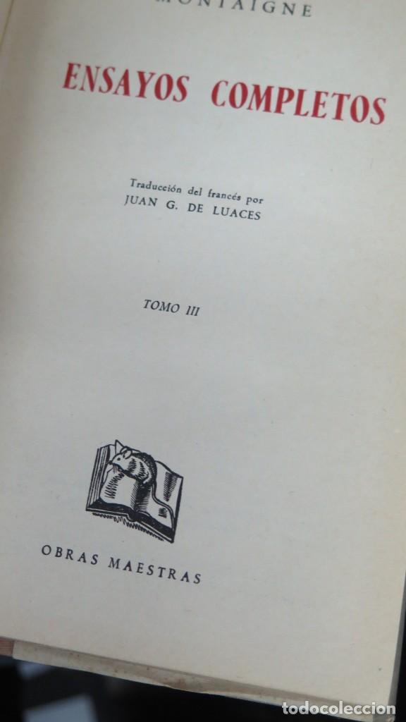 Libros de segunda mano: ENSAYOS COMPLETOS. MONTAGINE. TOMO III - Foto 2