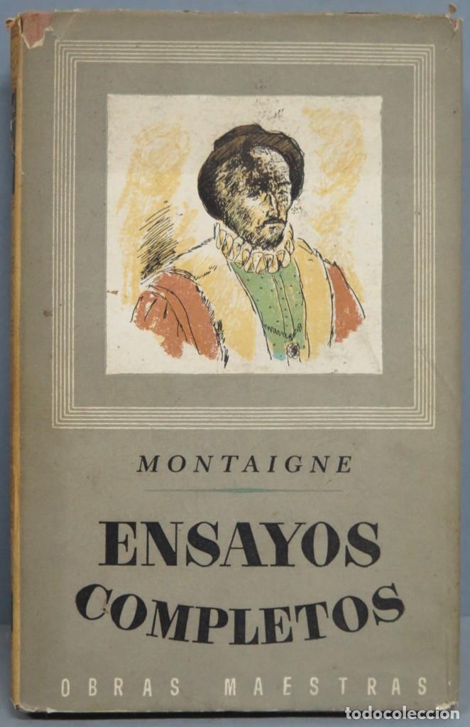 Libros de segunda mano: ENSAYOS COMPLETOS. MONTAGINE. TOMO II - Foto 1