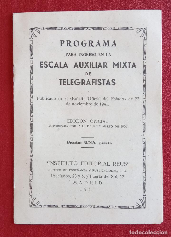 Libros de segunda mano: PROGRAMA PARA EL INGRESO EN LA ESCALA AUXILIAR MIXTA DE TELEGRAFISTAS. 1941 - Foto 1