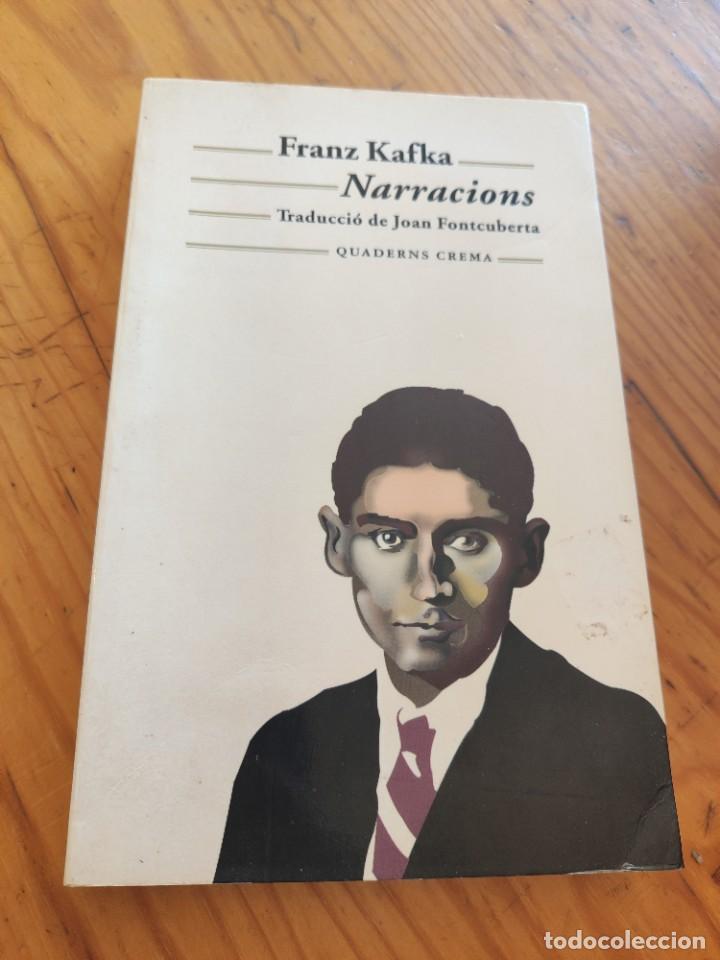 Libros de segunda mano: Franz Kafka. Narracions. Quaderns crema. - Foto 1