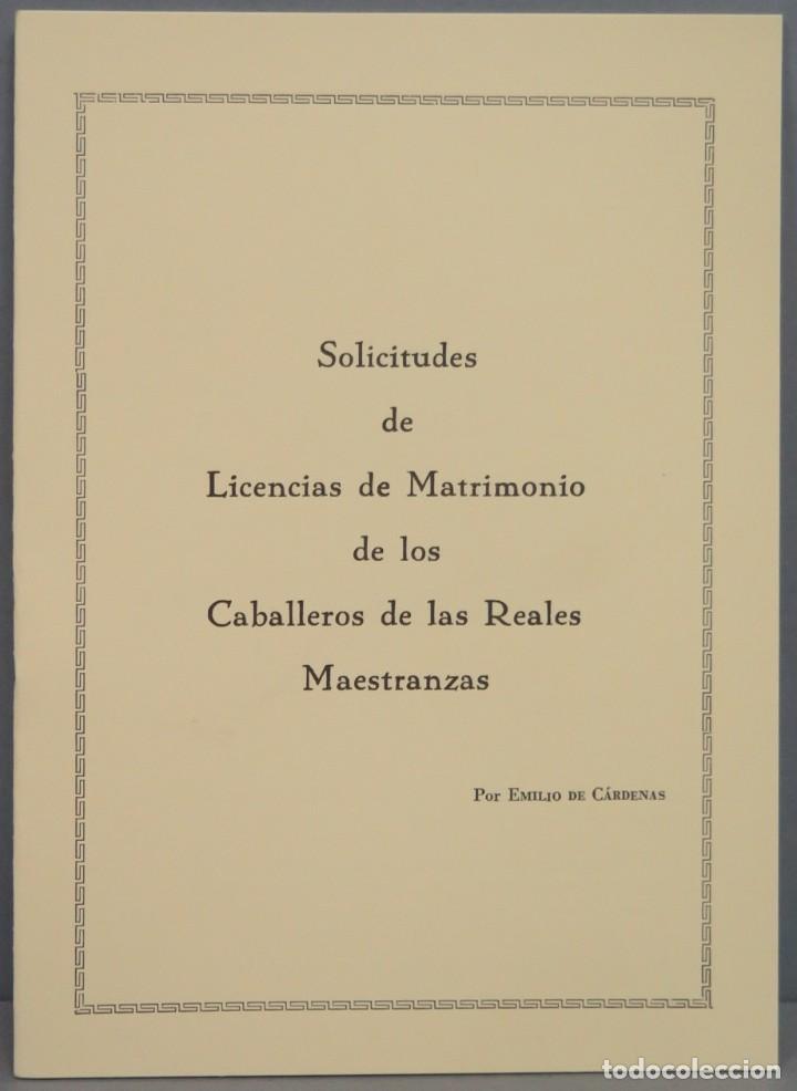 Libri di seconda mano: SOLICITUDES DE LICENCIAS DE MATRIMONIO DE LOS CABALLEROS DE LAS REALES MAESTRANZAS. CARDENAS PIERA