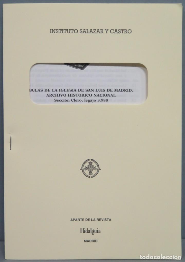 Gebrauchte B&uuml;cher: BULAS DE LA IGLESIA DE SAN LUIS DE MADRID. A.H.N. SECCION CLERO, LEGAJO 3988
