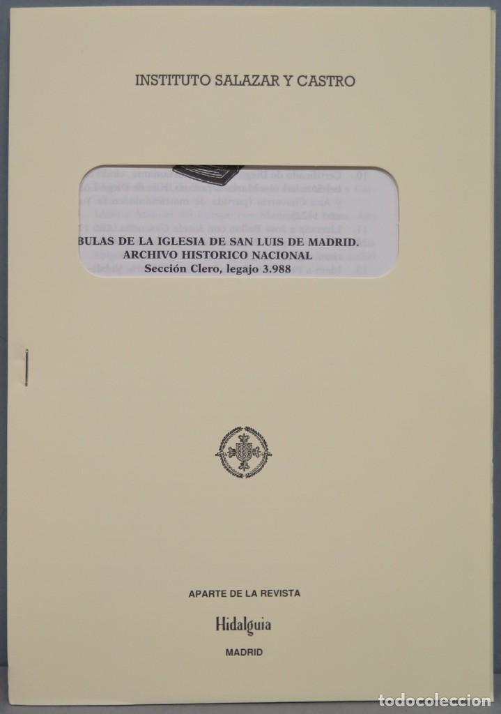 Gebrauchte B&uuml;cher: BULAS DE LA IGLESIA DE SAN LUIS DE MADRID. A.H.N. SECCION CLERO, LEGAJO 3988