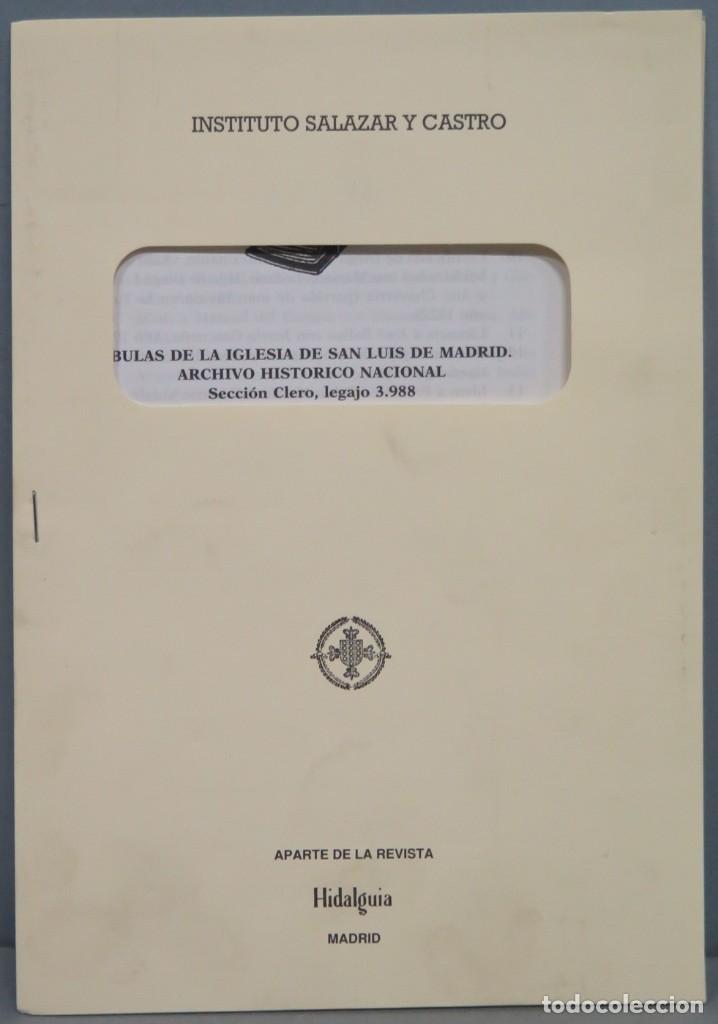 Second hand books: BULAS DE LA IGLESIA DE SAN LUIS DE MADRID. A.H.N. SECCION CLERO, LEGAJO 3988