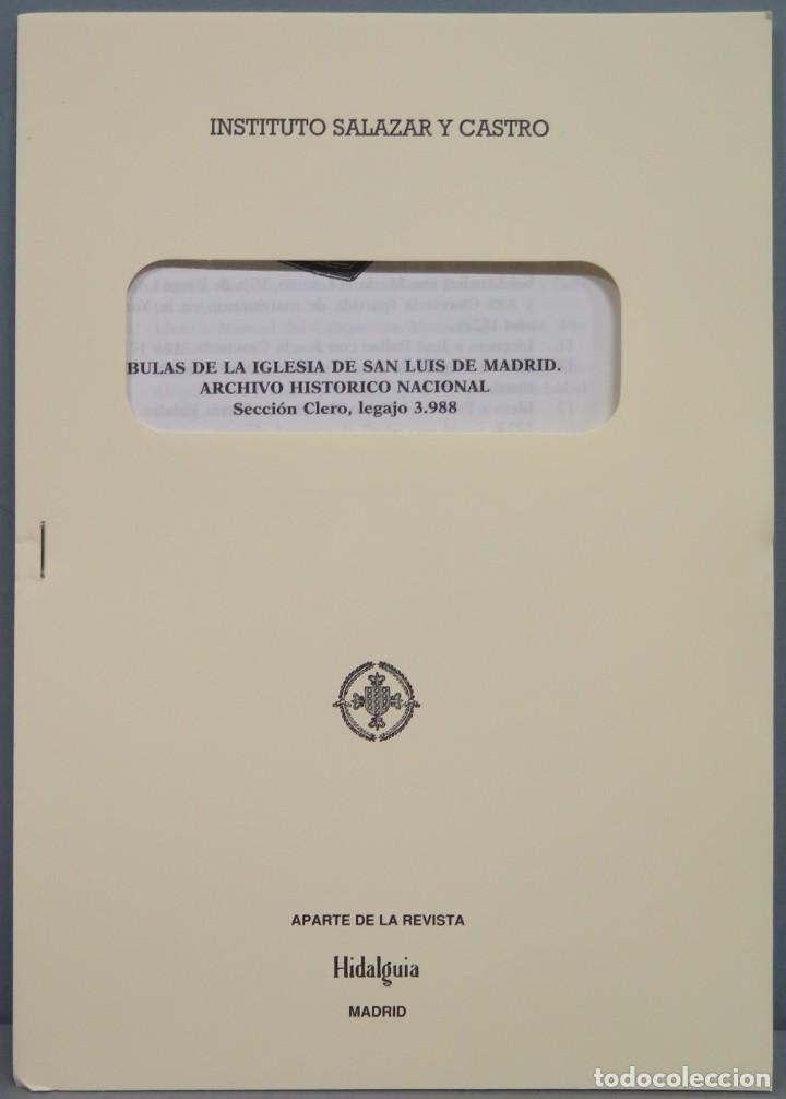 Gebrauchte B&uuml;cher: BULAS DE LA IGLESIA DE SAN LUIS DE MADRID. A.H.N. SECCION CLERO, LEGAJO 3988