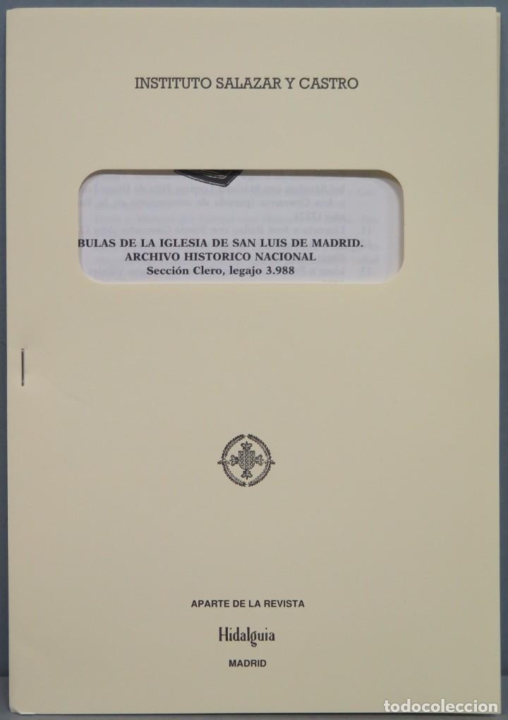 Gebrauchte B&uuml;cher: BULAS DE LA IGLESIA DE SAN LUIS DE MADRID. A.H.N. SECCION CLERO, LEGAJO 3988