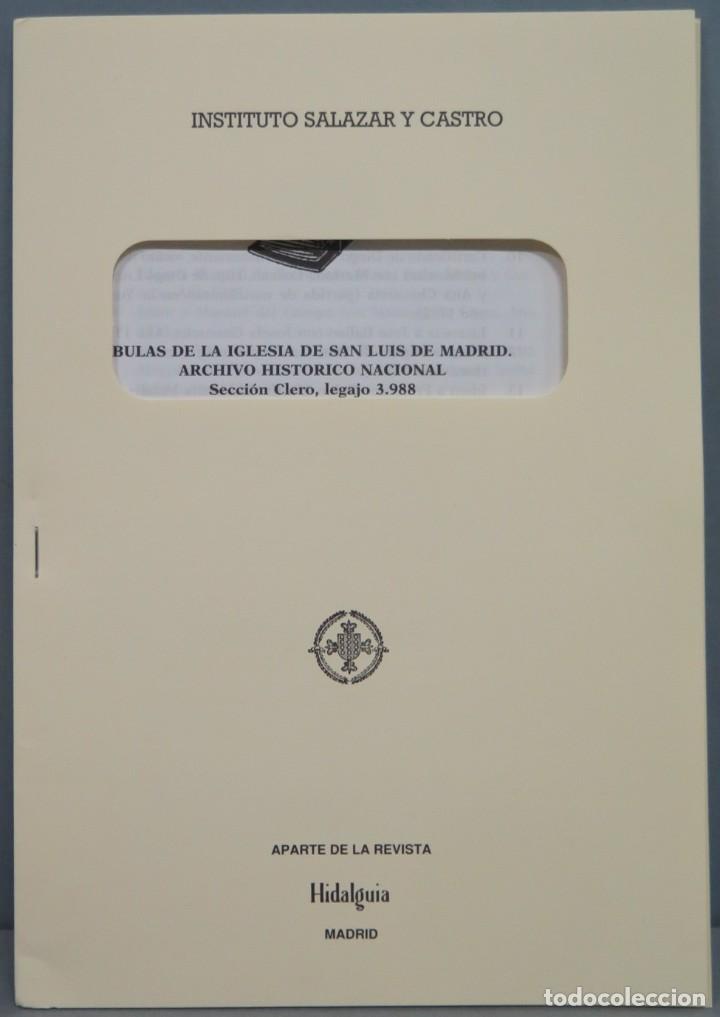 Second hand books: BULAS DE LA IGLESIA DE SAN LUIS DE MADRID. A.H.N. SECCION CLERO, LEGAJO 3988