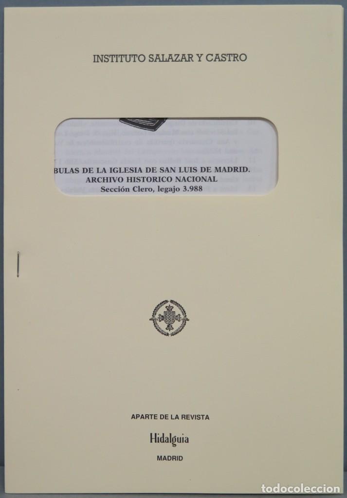 Gebrauchte B&uuml;cher: BULAS DE LA IGLESIA DE SAN LUIS DE MADRID. A.H.N. SECCION CLERO, LEGAJO 3988