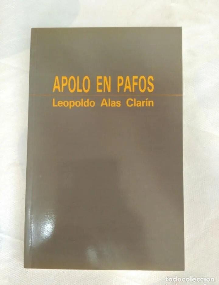 Libros de segunda mano: APOLO EN PAFOS LEOPOLDO ALAS CLARIN - Foto 1