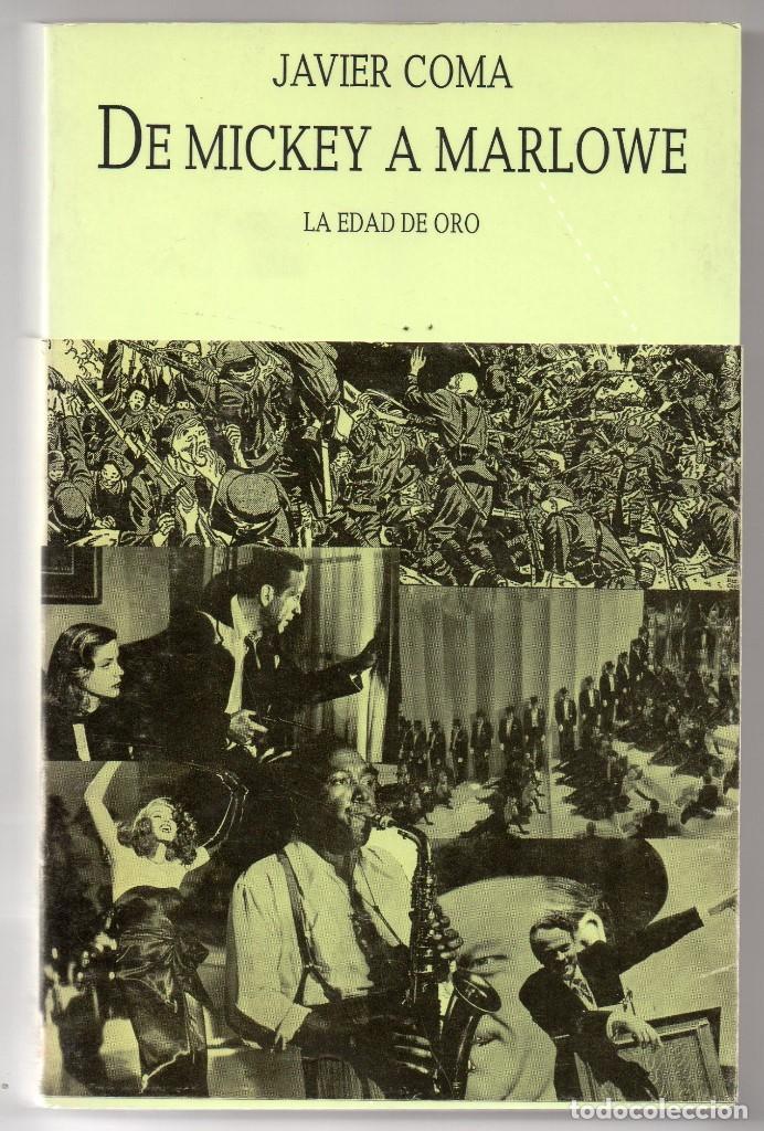 Libros de segunda mano: De MIckey a Marlowe. La edad de oro. Javier Coma - Foto 1