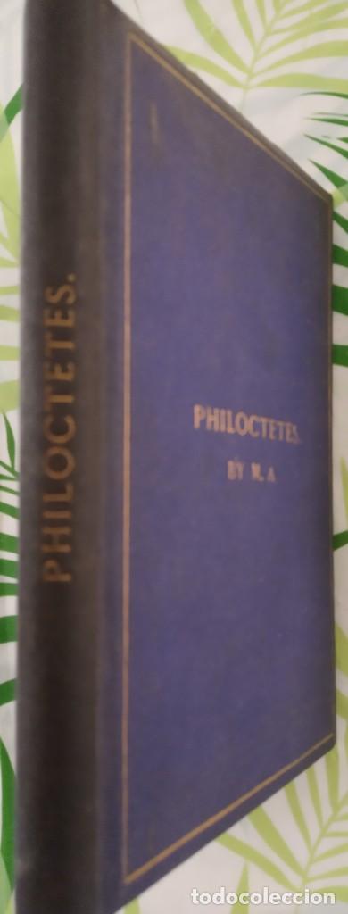 Libros de segunda mano: PHILOCTETES BY M.A. LIBRO EN INGL&Eacute;S, DE 1866 - Foto 3