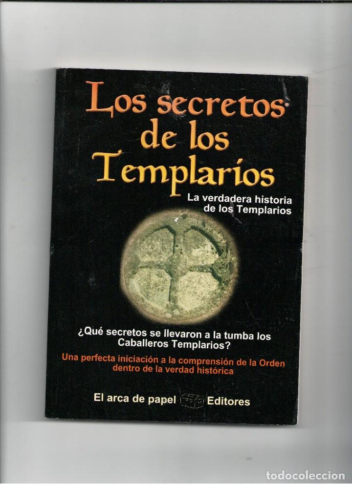 Libros de segunda mano: Los Secretos de los Templarios, Jos&eacute; Antonio Sol&iacute;s - Foto 1
