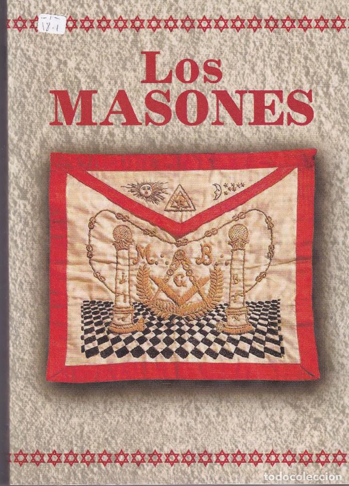 Libros de segunda mano: LOS MASONES DE AGUSTIN CELIS S&Aacute;NCHEZ - Foto 1