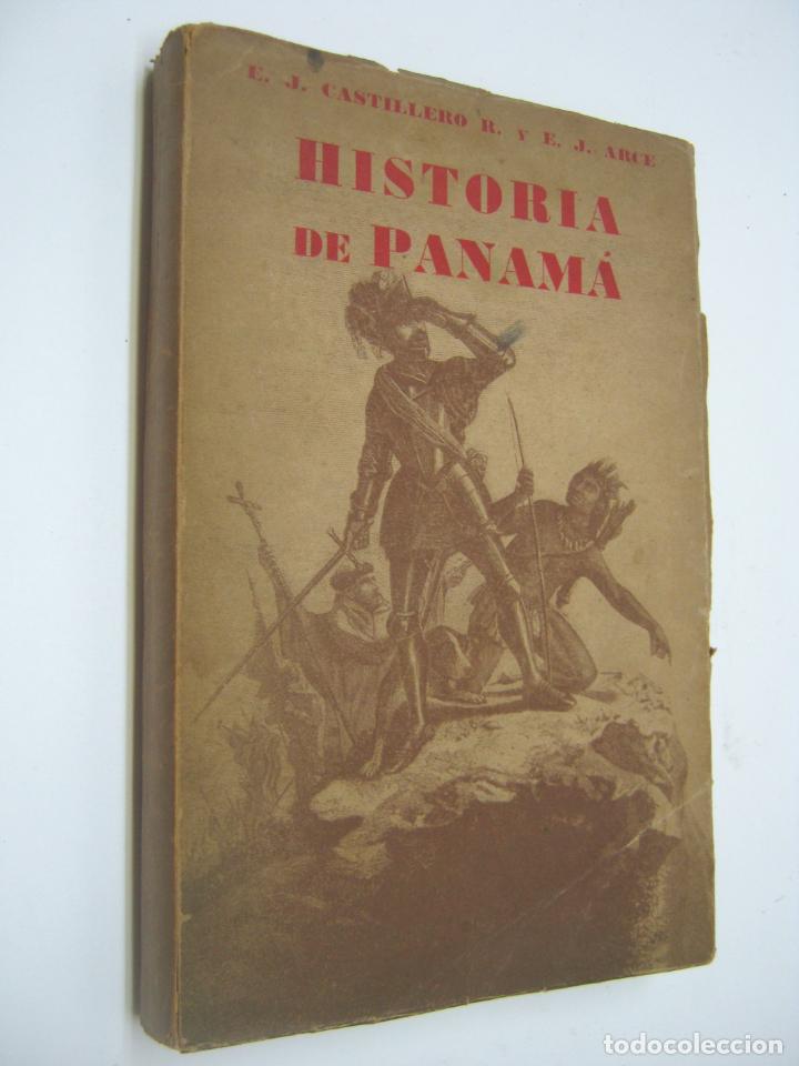 Libros de segunda mano: 1948 - Historia de Panama - Castillero y Arce - Foto 1