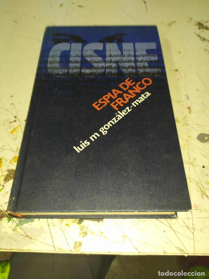 Libros de segunda mano: Cisne esp&iacute;a de Franco Luis Gonz&aacute;lez mata - Foto 1