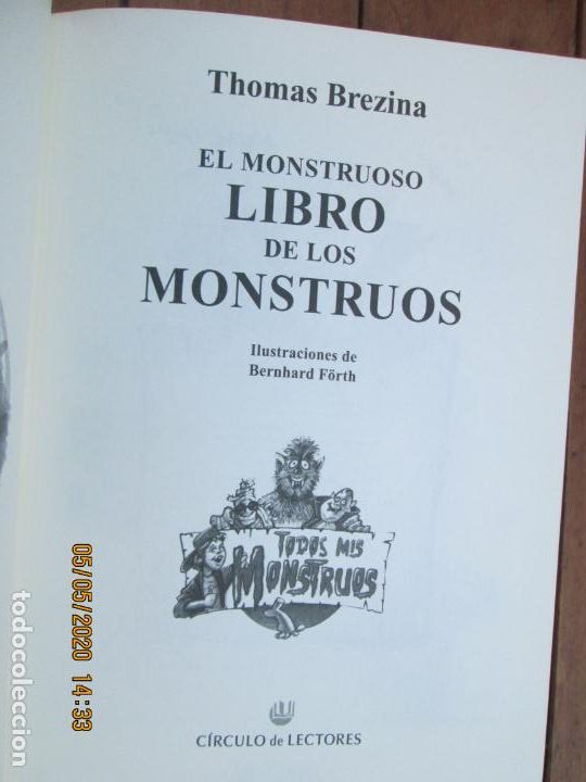 Libros de segunda mano: EL MONSTRUOSO LIBRO DE LOS MONSTRUOS - THOMAS BREZINA - CIRCULO DE LECTORES 1999. - Foto 2