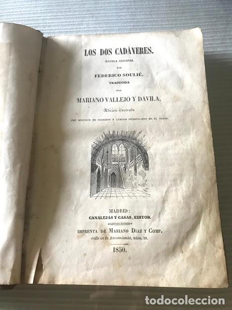Libros de segunda mano: Los dos cad&aacute;veres A&ntilde;o 1850 - Foto 2