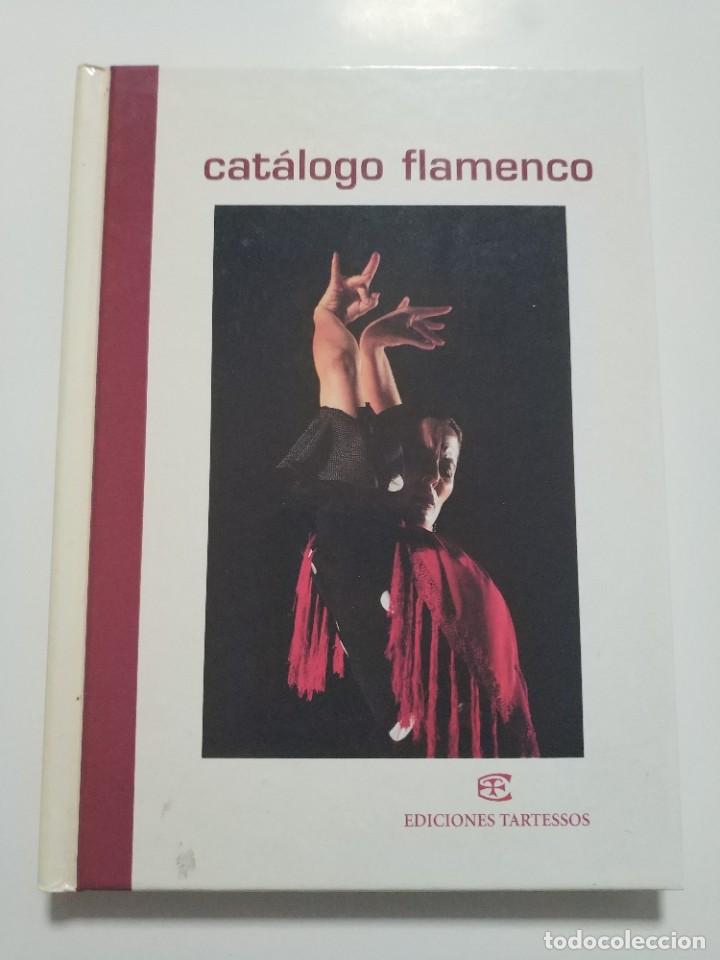 Libros de segunda mano: CATALOGO FLAMENCO.- EDICIONES TARTESSOS - Foto 1