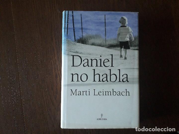 Libros de segunda mano: libro usado, Daniel no habla, Marti Leimbach. Almuzara. - Foto 1