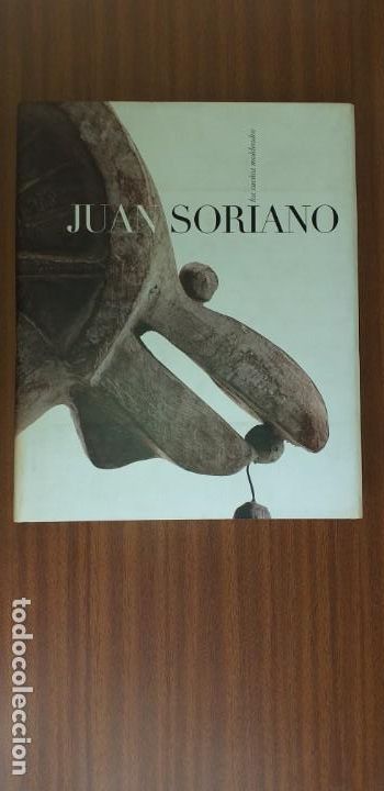 Libros de segunda mano: Juan Soriano &bull; Los sue&ntilde;os moldeados - Foto 2