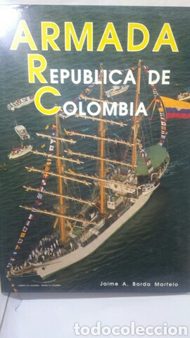Libros de segunda mano: Armada. Rep&uacute;blica de Colombia - Foto 1