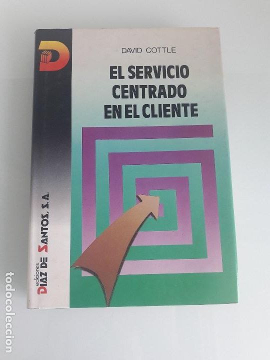 Libros de segunda mano: EL SERVICIO CENTRADO EN EL CLIENTE - DAVID COTTLE - Ediciones D&iacute;az de Santos - 1991 - Foto 1