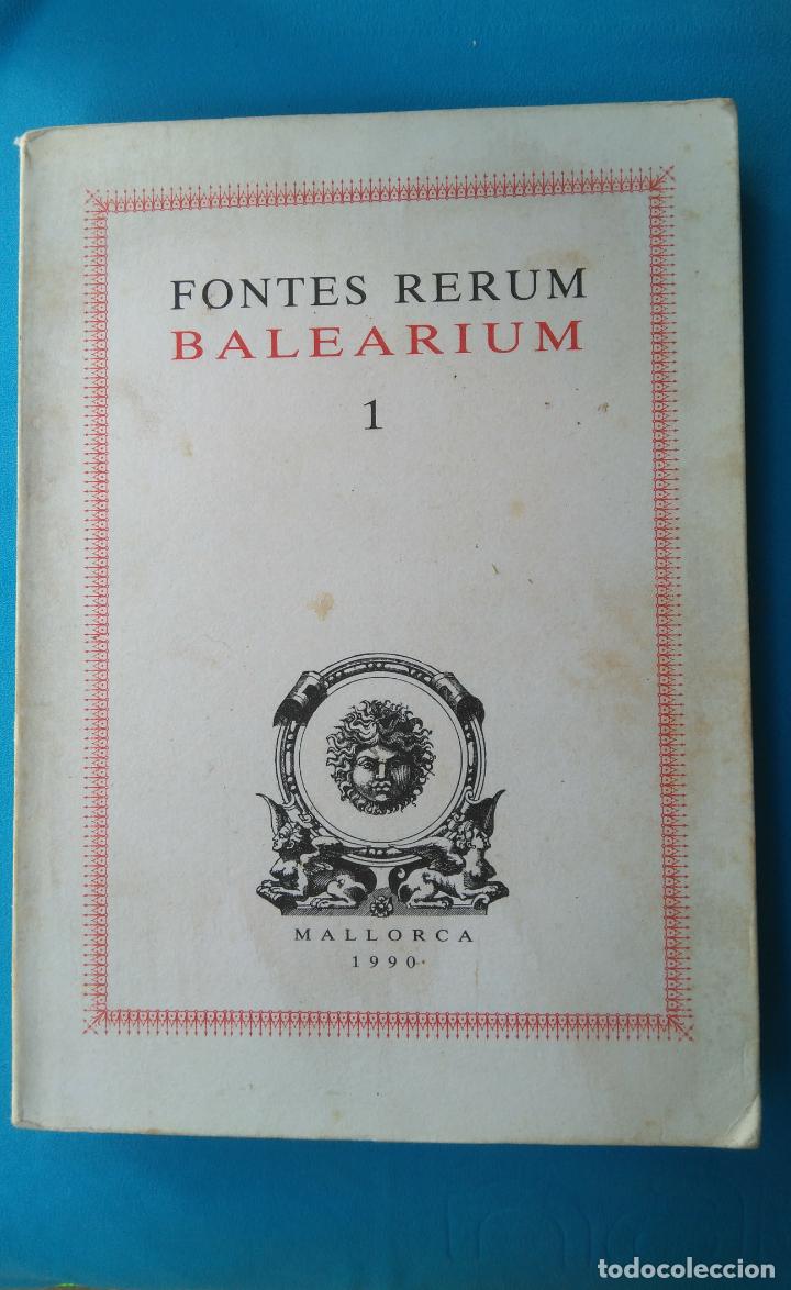 Libros de segunda mano: Fontes Rerum balearium 1 - Foto 1