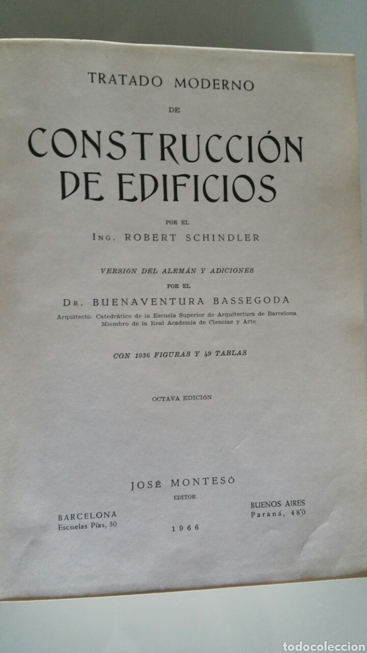 Libros de segunda mano: Tratado moderno de construcci&oacute;n de edificios, Robert Schindler, 1966. Octava edici&oacute;n. - Foto 4
